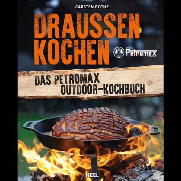 Petromax Outdoor-Kochbuch "Draussen kochen"